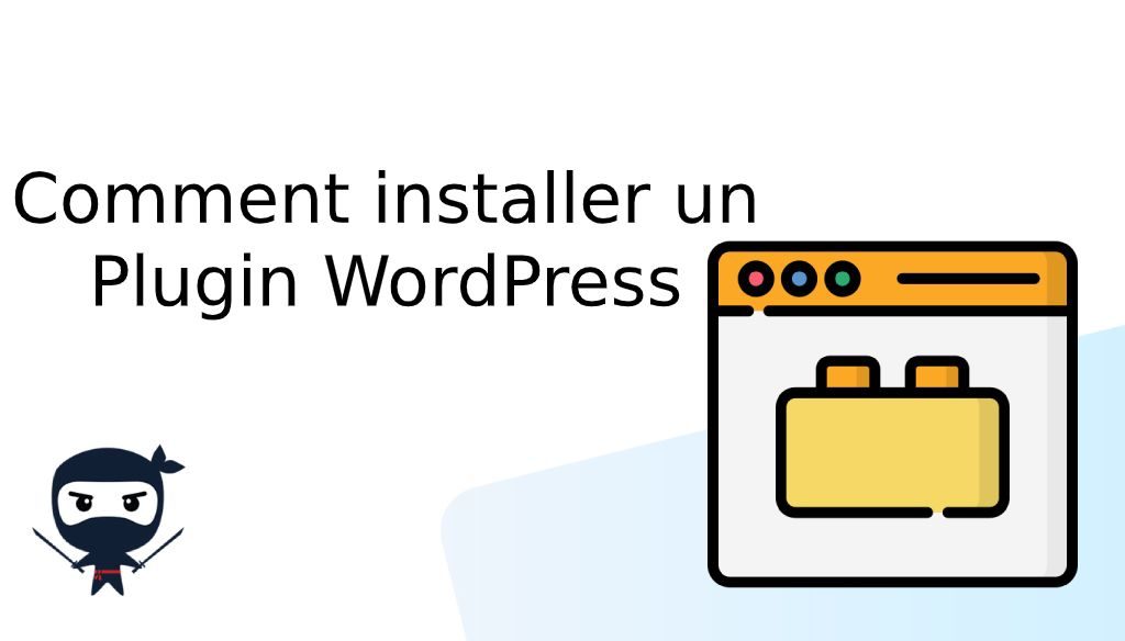 Installer un plugin wordpress